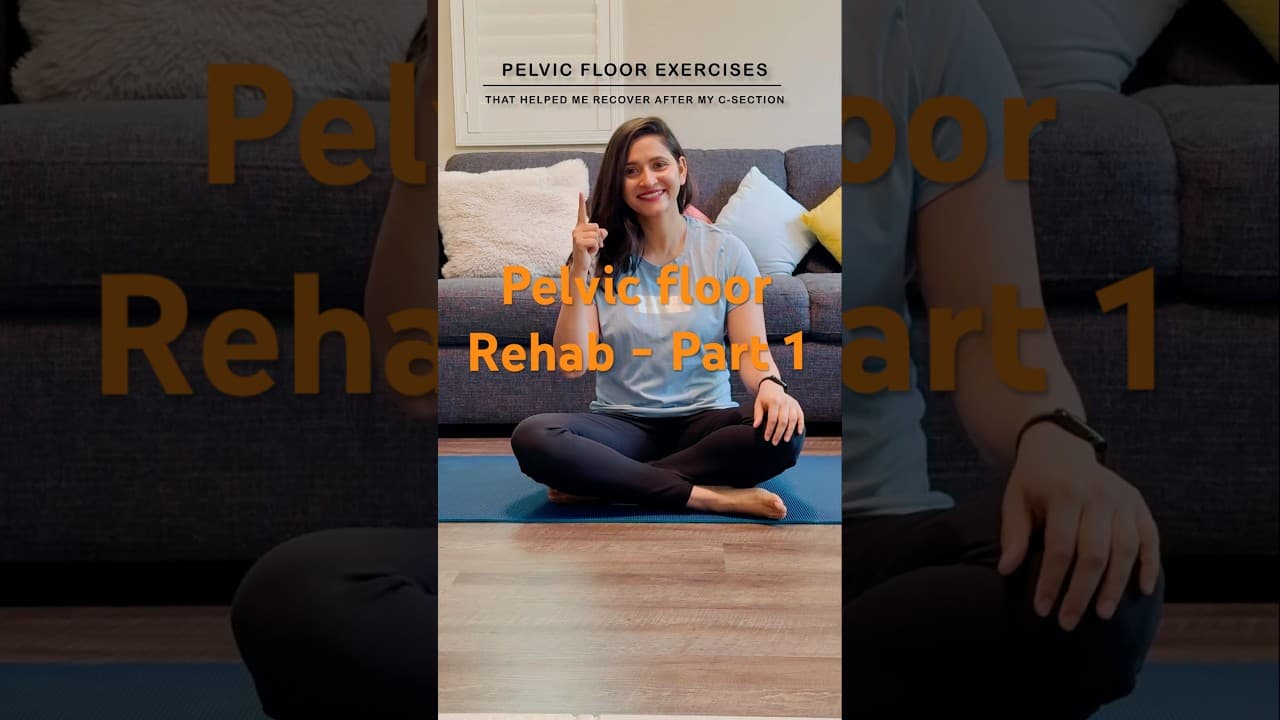 Pelvic Floor Exercises (Part 1): That Helped Me Recover After My C-Section