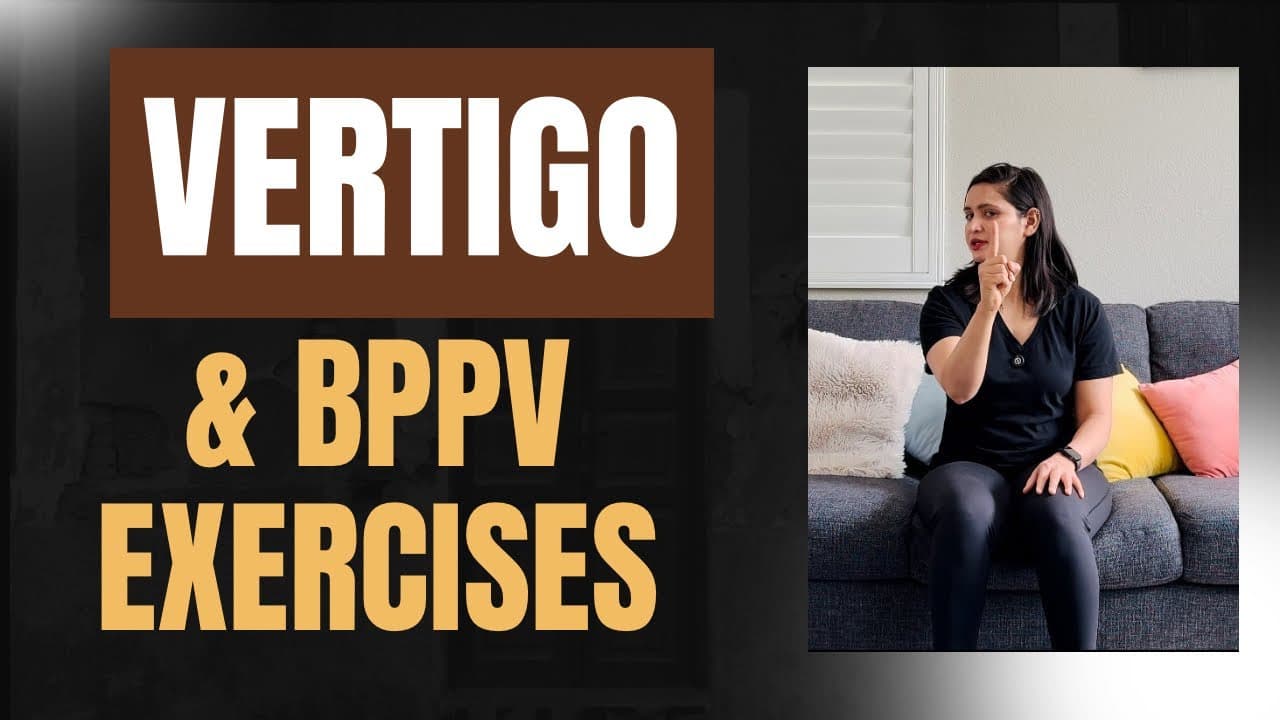 Title: Best Exercises for Vertigo & BPPV Relief | Stop Dizziness & Improve Balance