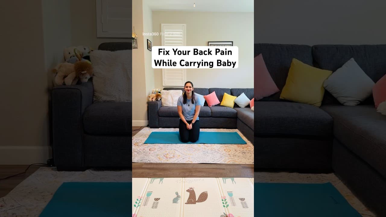 Fix Your Back Pain After Baby Carrying – Upper & Lower Back Routine