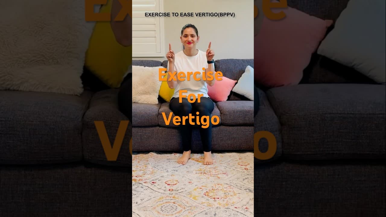 Best Exercise for Vertigo (BPPV) Relief at Home