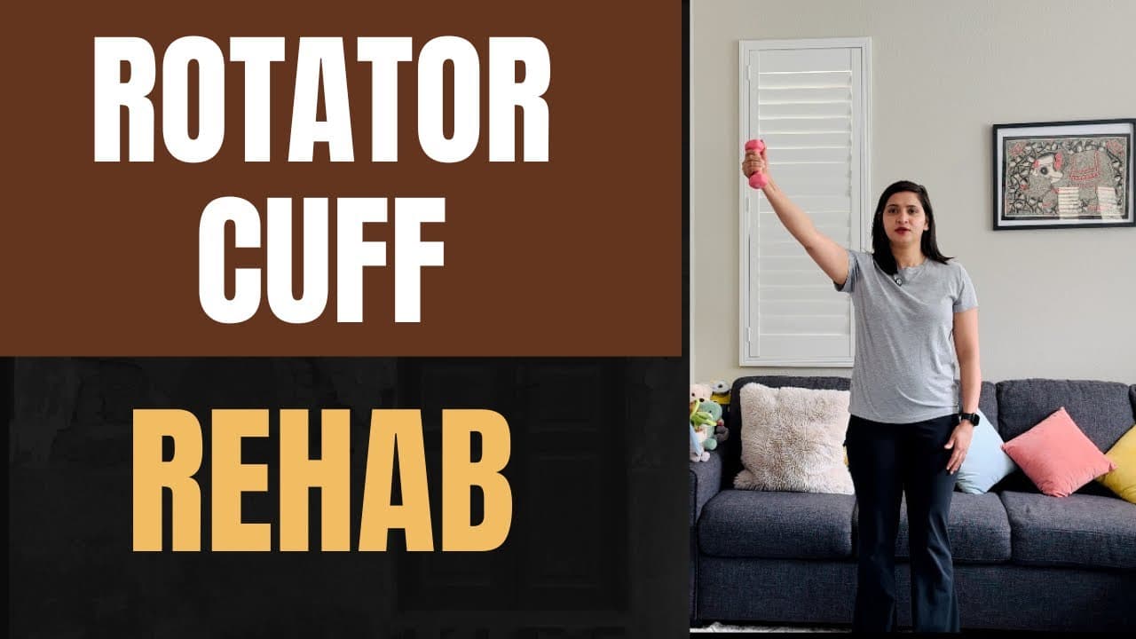 Rotator Cuff Rehab: Strengthen, Stabilize & Recover | Rehab With Shaina