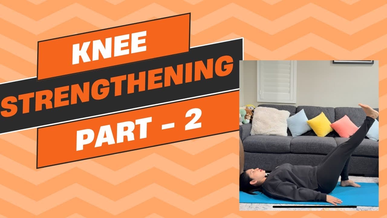 Ultimate Knee Rehab: Recover Quickly with These Effective Exercises | Part 2