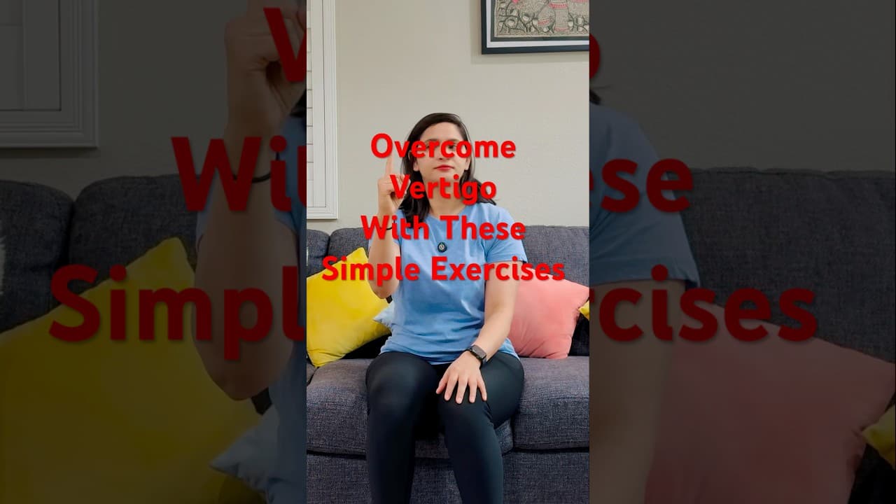 Best Exercises for Vertigo Relief |Reduce Dizziness