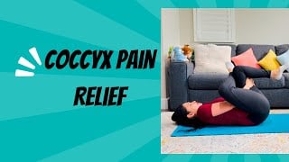 Top Exercises for Coccyx Pain Relief | Tailbone Pain Stretches & Strengthening
