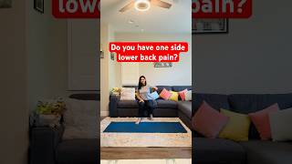 One Side Lower Back Pain? Try These 4 Exercises!