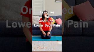 Best Exercises for One-Sided Lower Back Pain Relief